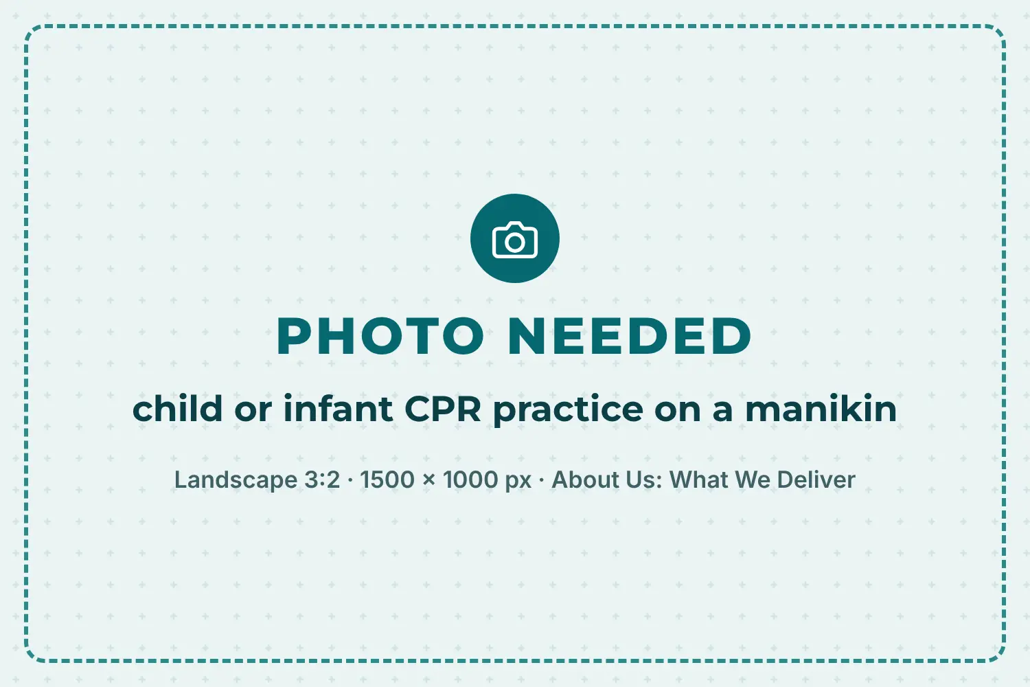 Placeholder: child or infant CPR practice on a manikin needed